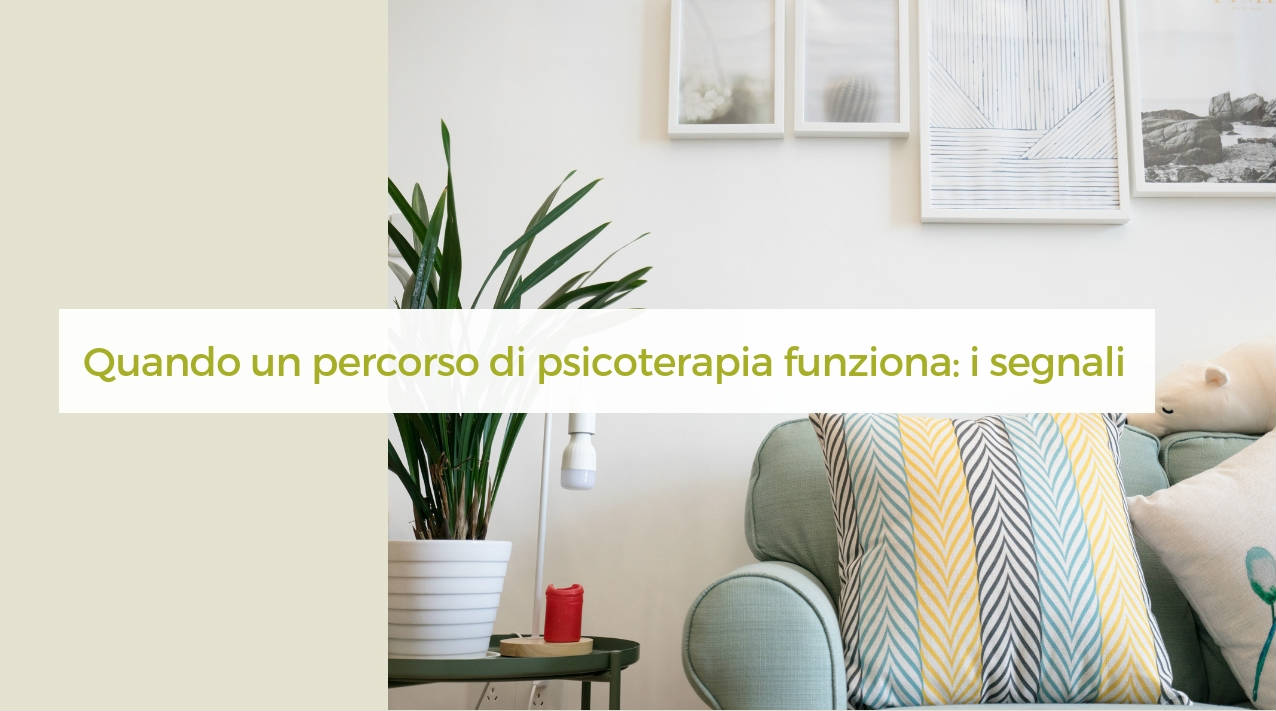 quando la psicoterapia funziona e può dirsi riuscita