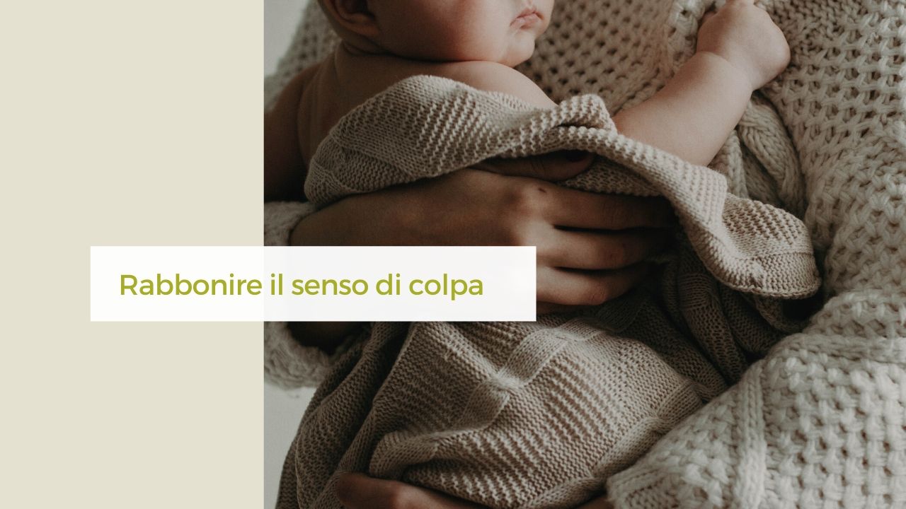 rabbonire il senso di colpa