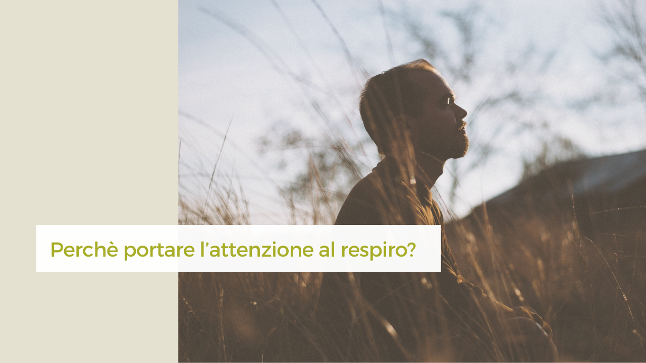 a cosa serve concentrarsi sul respiro